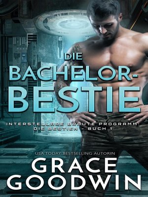 cover image of Die Bachelor-Bestie